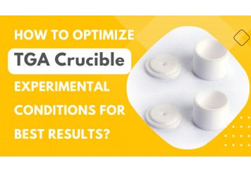 How to Optimize TGA Crucible Experimental Conditions for Best Results?